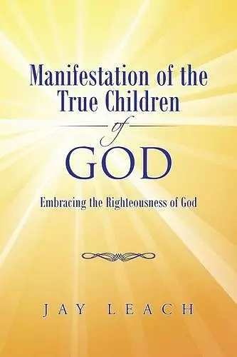 Manifestation of the True Children of God cover