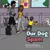 Our Dog Spam cover