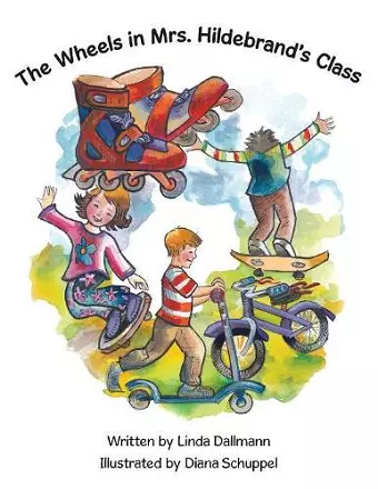 The Wheels in Mrs. Hildebrand's Class cover