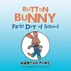 Button Bunny First Day of School cover