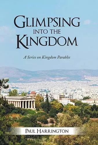 Glimpsing Into the Kingdom cover