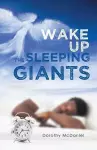 Wake Up the Sleeping Giants cover