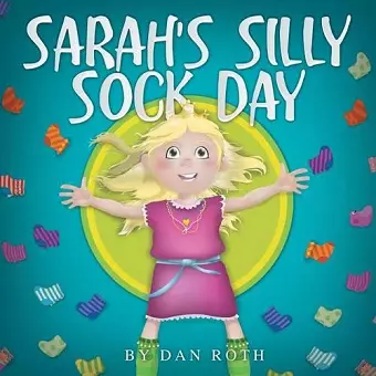 Sarah's Silly Sock Day cover