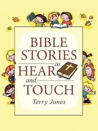 Bible Stories to Hear and Touch cover