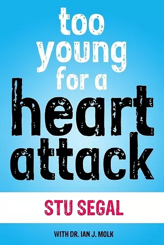 Too Young for a Heart Attack cover