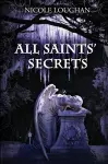 All Saints' Secrets cover