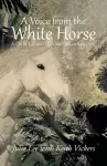 A Voice from the White Horse cover