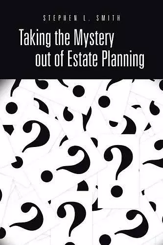 Taking the Mystery Out of Estate Planning cover