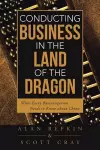 Conducting Business in the Land of the Dragon cover