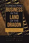 Conducting Business in the Land of the Dragon cover