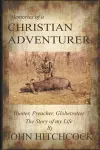 Memories of a Christian Adventurer cover