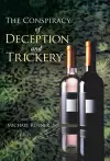 The Conspiracy of Deception and Trickery cover