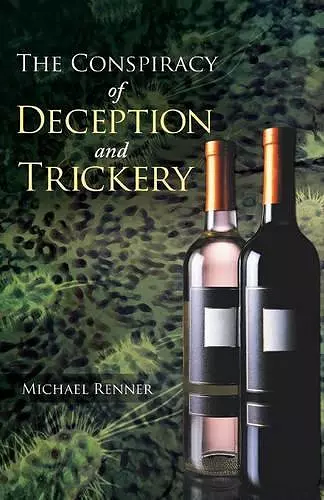 The Conspiracy of Deception and Trickery cover