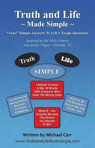 Truth and Life Made Simple cover