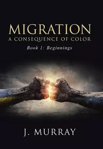 Migration-A Consequence of Color cover