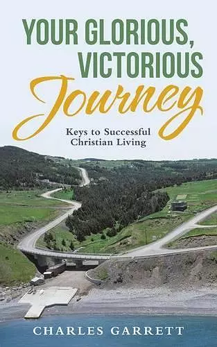 Your Glorious, Victorious Journey cover