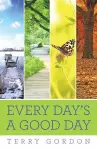 Every Day's a Good Day cover