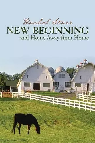 New Beginning and Home Away from Home cover