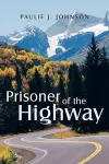 Prisoner of the Highway cover