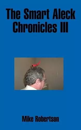 The Smart Aleck Chronicles III cover