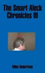 The Smart Aleck Chronicles III cover