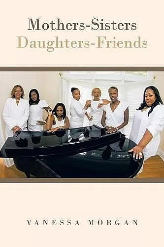 Mothers-Sisters/Daughters-Friends cover