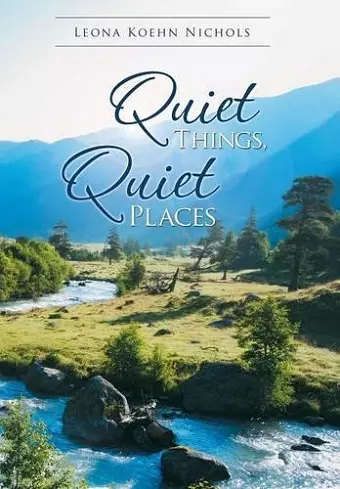 Quiet Things, Quiet Places cover