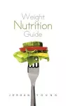 Weight Nutrition Guide cover