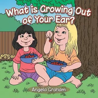What is Growing Out of Your Ear? cover