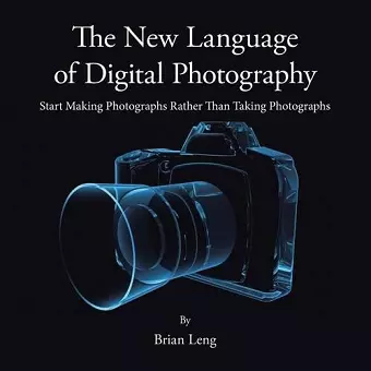 The New Language of Digital Photography cover