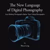 The New Language of Digital Photography cover