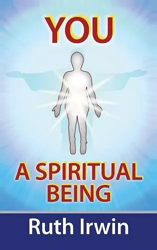 You A Spiritual Being cover