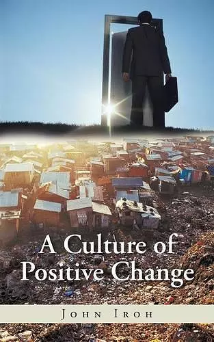A Culture of Positive Change cover