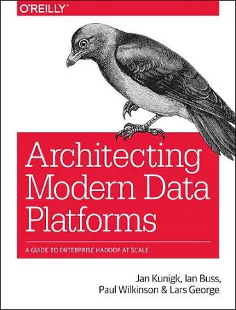 Architecting Modern Data Platforms cover