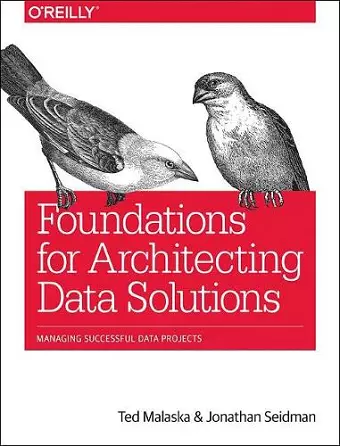 Foundations for Architecting Data Solutions cover