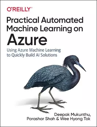 Practical Automated Machine Learning on Azure cover