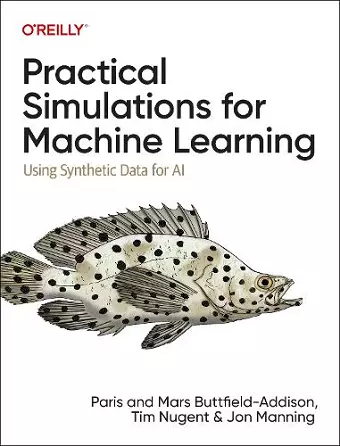 Practical Simulations for Machine Learning cover