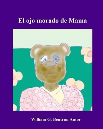 El ojo morado de Mama cover