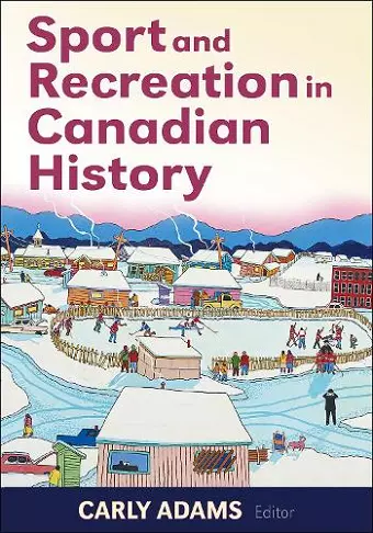 Sport and Recreation in Canadian History cover