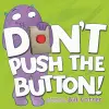 Don't Push the Button! cover