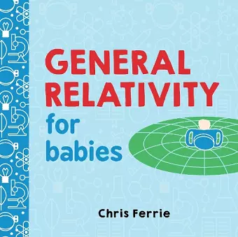 General Relativity for Babies cover