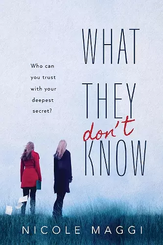 What They Don't Know cover