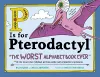 P Is for Pterodactyl packaging