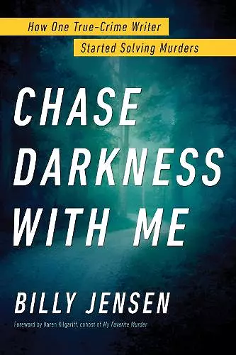 Chase Darkness with Me cover