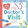 Baby Medical School: My Doctor's Visit cover