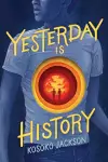 Yesterday Is History cover