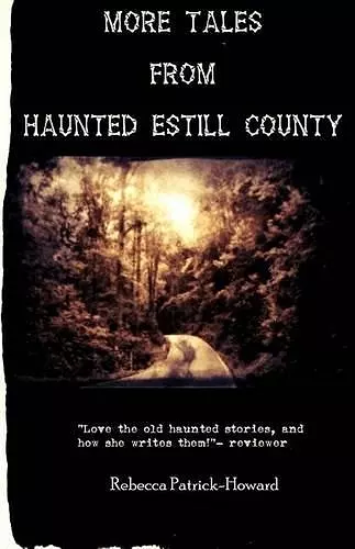 More Tales from Haunted Estill County cover