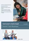 How to Start a Home-Based Senior Care Business cover