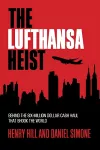 The Lufthansa Heist cover