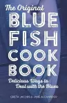 The Original Bluefish Cookbook cover